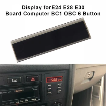 Auto LCD Display Toets 6 Computer Aan Boord Display Voor BMW E28 E30 OBC 325I 318I 325Ix 528 525I 535I 62131377803