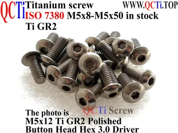 ISO 7380 Titanium schroef M5x8 M5x10 M5x12 M5x14 M5x15 M5x16 M5x18 M5x20 M5x22 M5x25 M5x28 M5x30 Knop Hoofd Hex-3-Stuurprogramma Ti GR2